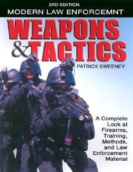 Paperback Modern Law Enforce Weapons & Tactics Book