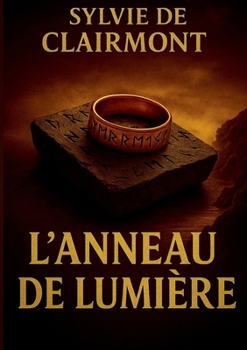 Paperback L'Anneau de Lumière [French] Book