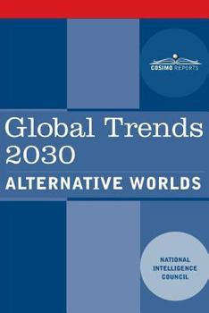 Paperback Global Trends 2030: Alternative Worlds Book