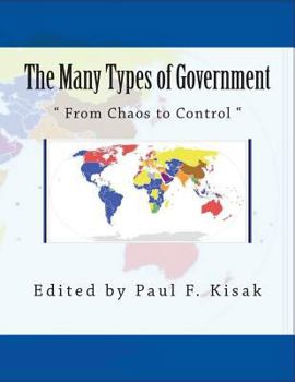 Paperback The Many Types of Government: From Chaos to Control Book