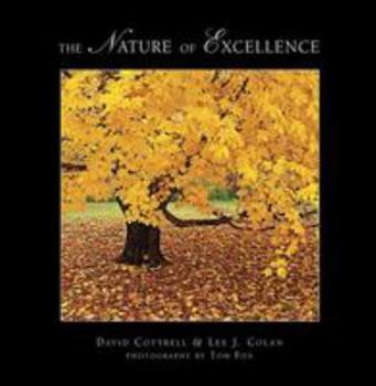 Hardcover The Nature of Excellence Book