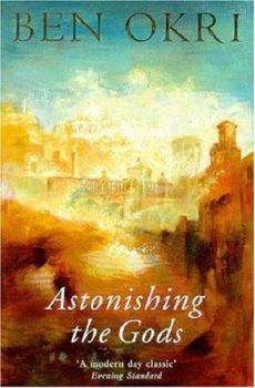 Paperback Astonishing the Gods Book