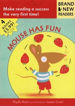Mouse Has Fun: Brand New Readers - Book  of the Brand New Readers