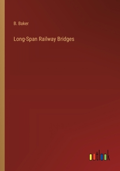 Paperback Long-Span Railway Bridges Book