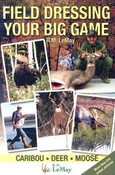 Paperback Field Dressing Your Big Game Book