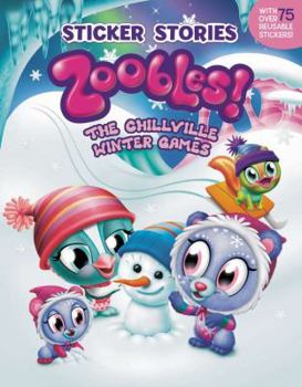 Paperback The Chillville Winter Games (Zoobles!) Book