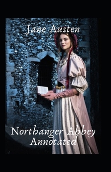Paperback Northanger Abbey Annotated Book
