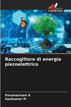 Paperback Raccoglitore di energia piezoelettrico [Italian] Book