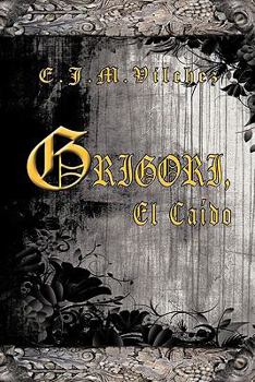 Paperback Grigori, El Caido [Spanish] Book