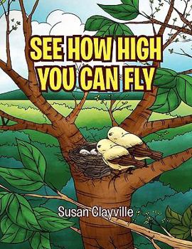 Paperback See How High You Can Fly Book