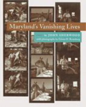 Paperback Maryland's Vanishing Lives Book