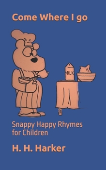 Paperback Come Where I go Book