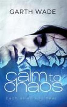 Paperback calm to chaos Book