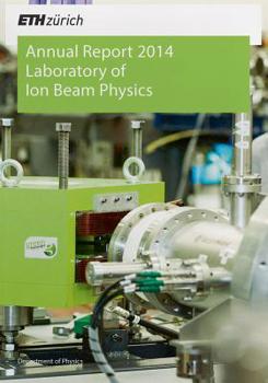 Paperback Laboratory of Ion Beam Physics: Annual Report 2014 Book