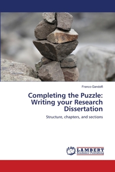 Paperback Completing the Puzzle: Writing your Research Dissertation Book