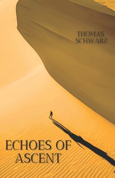 Paperback Echoes of Ascent Book