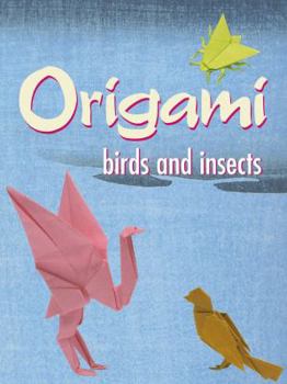 Paperback Origami Birds and Insects Book