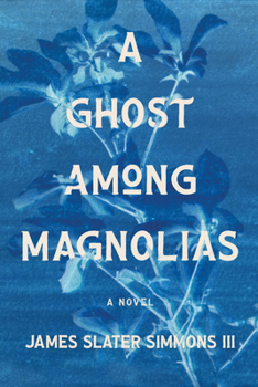 Paperback A Ghost Among Magnolias Book