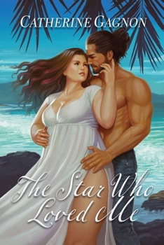 Paperback The Star Who Loved Me Book