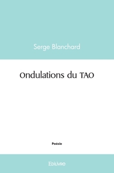 Paperback Ondulations du TAO [French] Book