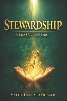 Paperback Stewardship: A Life God Can Trust Book