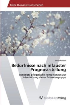 Paperback Bedürfnisse nach infauster Prognosestellung [German] Book
