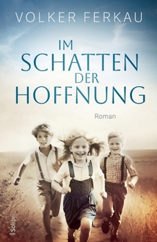 Paperback Im Schatten Der Hoffnung: Roman einer Freundschaft [German] Book