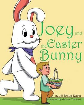 Paperback Joey and the Easter Bunny Book