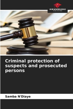 Paperback Criminal protection of suspects and prosecuted persons Book