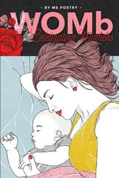 Paperback WOMb: Celebrating Mothers Book