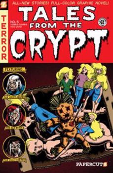 Tales from the Crypt #5: Yabba Dabba Voodoo (Tales from the Crypt Graphic Novels) - Book #5 of the Tales from the Crypt Graphic Novels