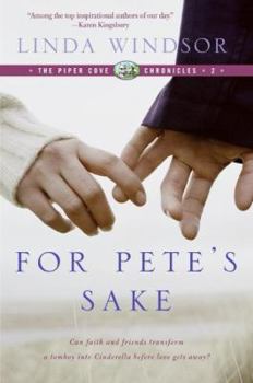 Paperback For Pete's Sake (the Piper Cove Chronicles) Book