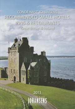 Paperback Conde Nast Johansens Recommended Small Hotels, Inns and Restaurants - Great Britain 2013 Book