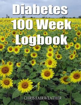Diabetes 100 Week Logbook (Big Print Version): For Blood Glucose and Insulin