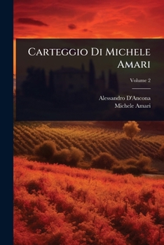 Paperback Carteggio Di Michele Amari [Italian] Book
