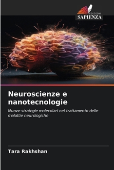 Paperback Neuroscienze e nanotecnologie [Italian] Book