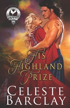 His Highland Prize - Book #3 of the Clan Sinclair
