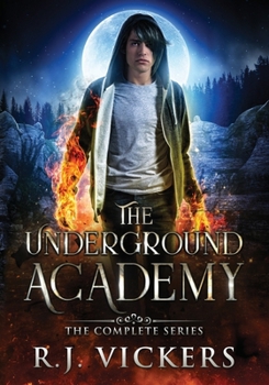 The Underground Academy: The Complete Series - Book  of the Natural Order