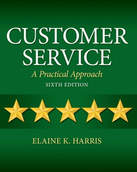 Paperback Customer Service: A Practical Approach Book