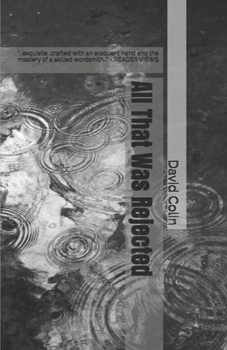 Paperback All That Was Rejected Book