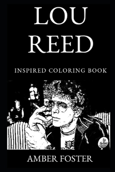 Lou Reed Inspired Coloring Book