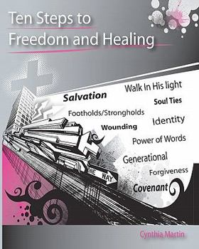 Paperback Ten Steps to Freedom and Healing Book