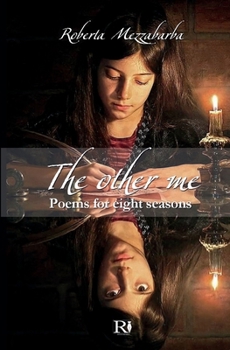 Paperback The Other Me - Poems For Eight Seasons Book