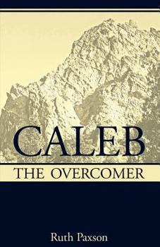 Paperback Caleb the Overcomer Book