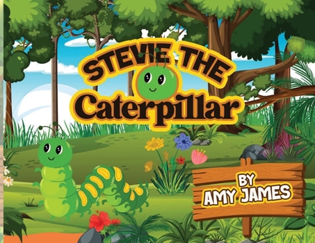 Paperback Stevie the Caterpillar Book