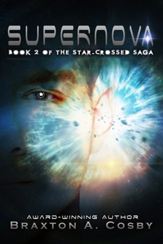 Paperback Supernova: The Star-Crossed Saga Book