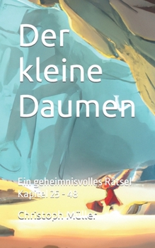 Paperback Der kleine Daumen: Ein geheimnisvolles Rätsel [German] Book