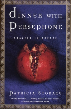 Paperback Dinner with Persephone: Travels in Greece Book