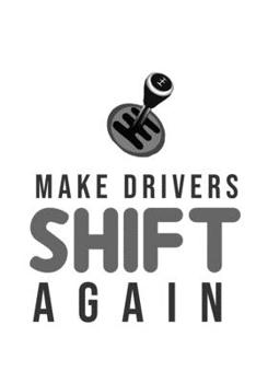 Paperback Make Drivers Shift Again: 6x9 120 pages lined - Your personal Diary Book