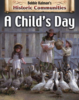 A Child's Day - Book  of the Historic Communities